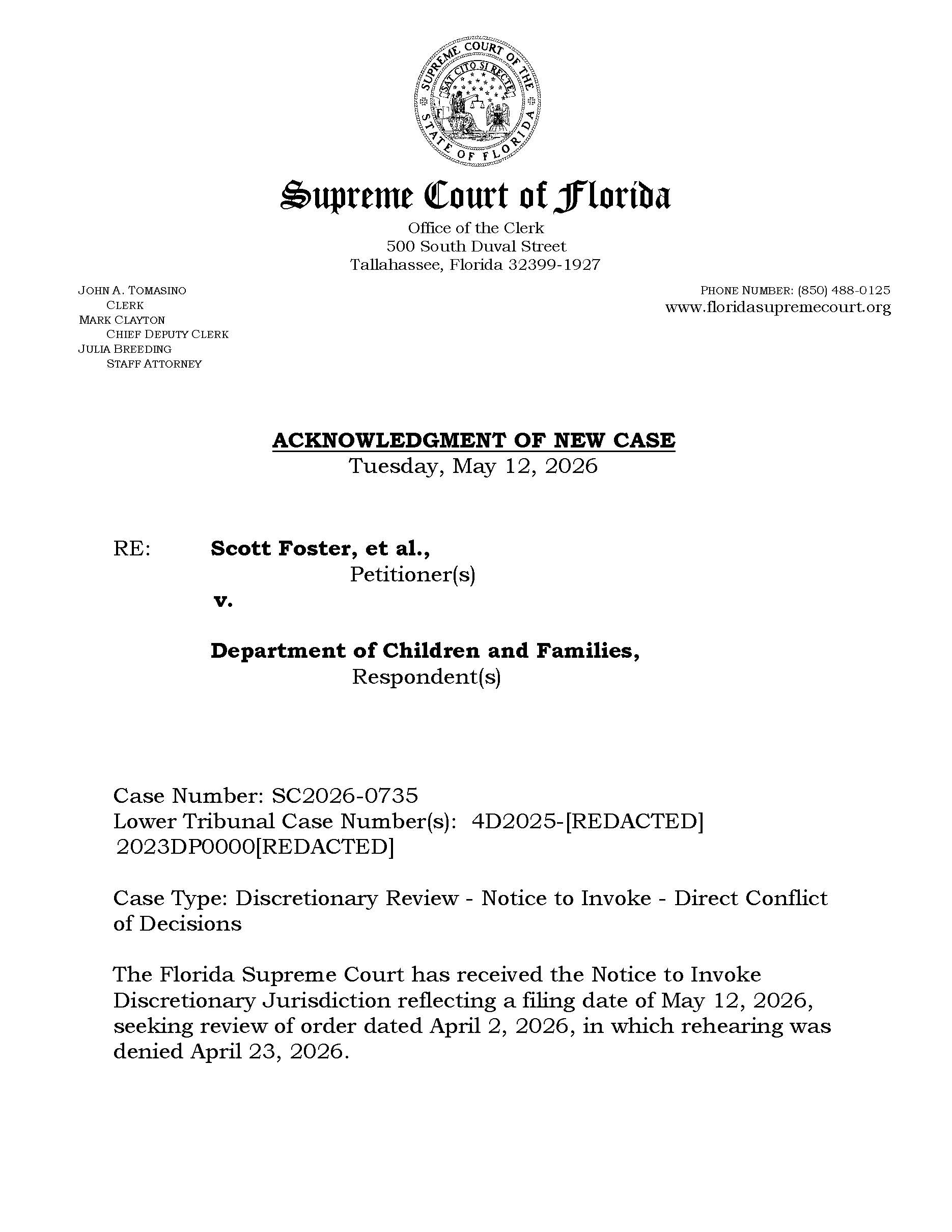 Florida Supreme Court Acknowledgment of New Case